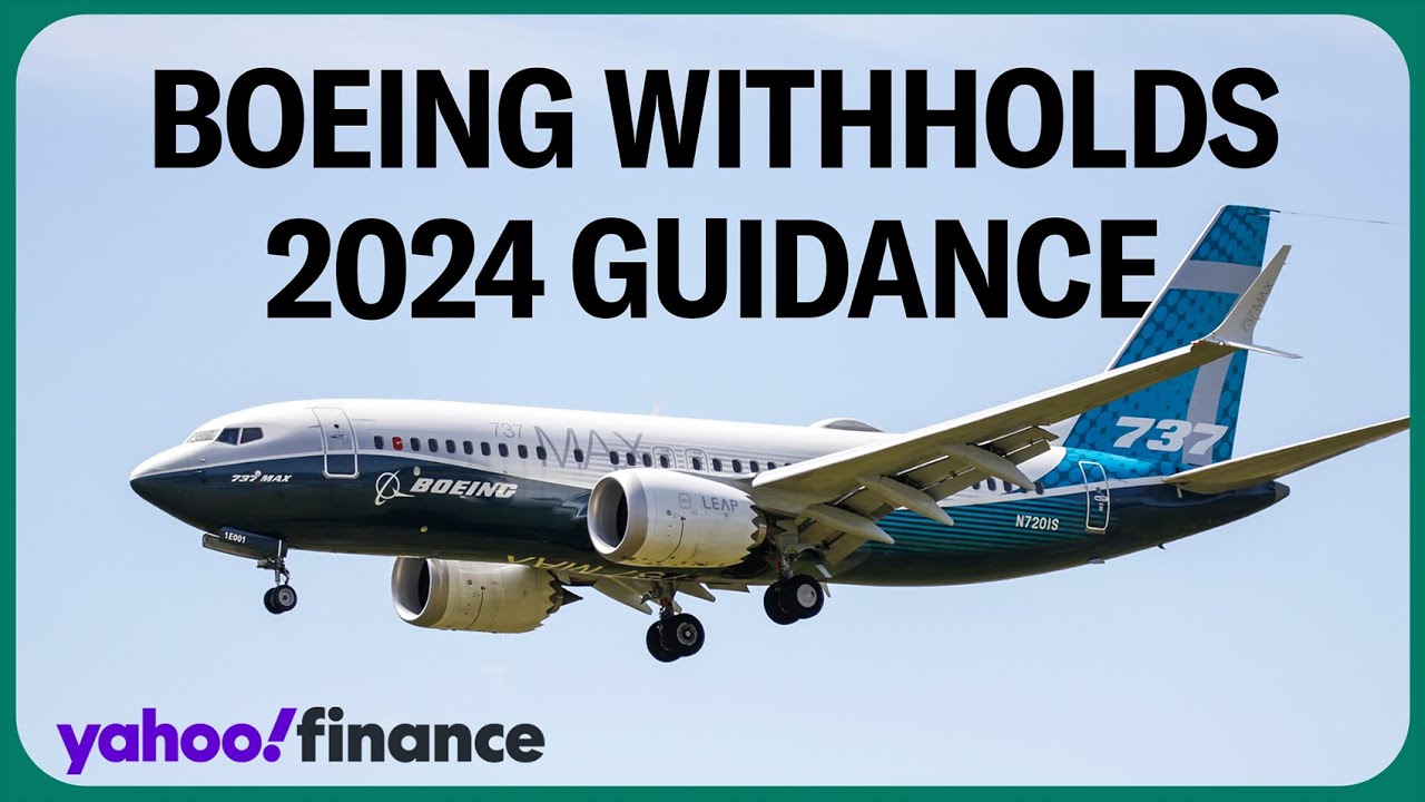 Boeing withholds 2024 guidance amid 737 Max 9 controversy Funding